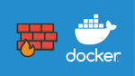 Faire cohabiter Docker et UFW